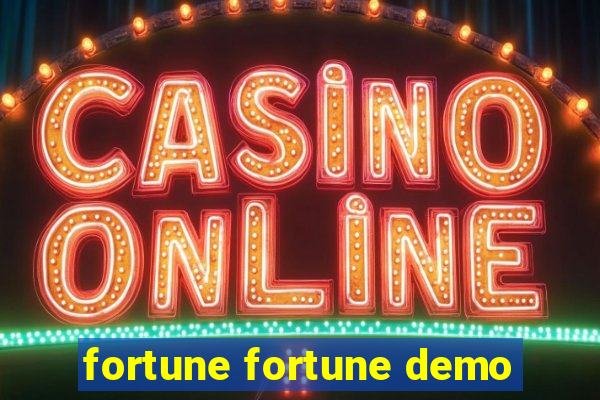 fortune fortune demo